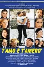 Póster de la película T'amo e t'amerò