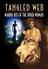 Héctor Babenco interpreta a Self en Tangled Web: Making Kiss of the Spider Woman