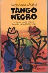 Juan Carlos Cáceres interpreta a Self en Tango Negro: les Racines Africaines du Tango