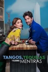 Poster de la película Tangos, tequilas, y algunas mentiras - Películas hoy en TV