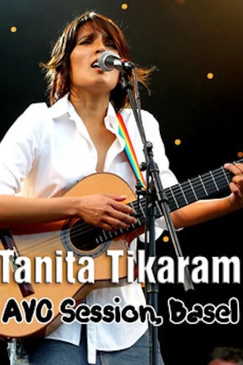 Póster de la película Tanita Tikaram: AVO Session, Basel