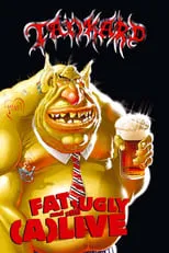 Película Tankard: Fat, Ugly and Still (A)Live