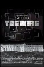 Película Tapping the Wire