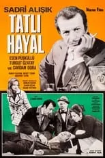 Película Tatlı Hayal