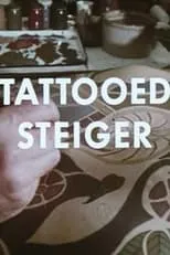 Hawk Younkins en la película Tattooed Steiger