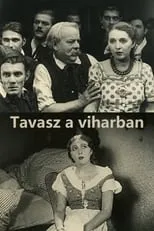 Película Tavasz a viharban