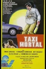 Fabián Aranza interpreta a  en Taxi mortal