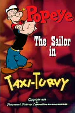 Jackson Beck es Bluto (voice) (uncredited) en Taxi-Turvy