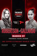 Película Taylah Robertson vs. Gloria Gallardo