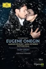 Película Tchaikovsky: Eugene Onegin