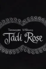 Película Tädi Rose