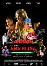 Poster de la película Te Amo Ana Elisa - Películas hoy en TV