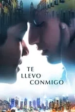 Poster de la película Te llevo conmigo - Películas hoy en TV