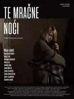 Maja Juric interpreta a  en Te mračne noći