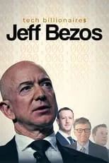 Película Tech Billionaires: Jeff Bezos