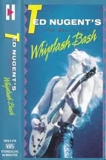 Película Ted Nugent: New Year's Eve Whiplash Bash