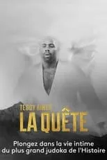 Teddy Riner es Self en Teddy Riner, la quête