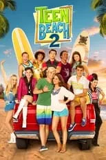 Poster de la película Teen Beach 2 - Películas hoy en TV