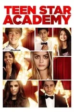 Película Teen Star Academy