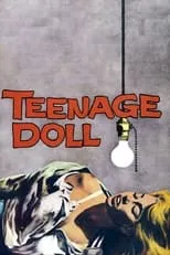 John Brinkley interpreta a Eddie Rand en Teenage Doll