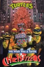 Película Teenage Mutant Ninja Turtles: We Wish You a Turtle Christmas