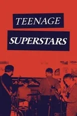 Película Teenage Superstars