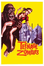 Película Teenage Zombies