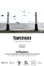 Película Tempestades - Ensaio de um Ensaio