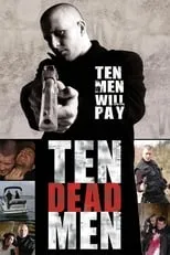 Greg Burridge interpreta a Knepper en Ten Dead Men