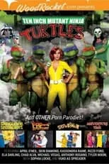 Poster de la película Ten Inch Mutant Ninja Turtles & Other Porn Parodies - Películas hoy en TV