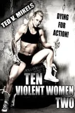 Liane Langford es  en Ten Violent Women: Part Two