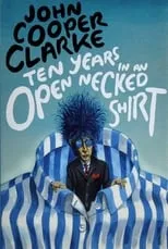 Póster de la película Ten Years in an Open Necked Shirt