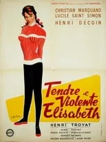 Película Tendre et violente Elisabeth