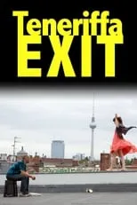 Póster de la película Teneriffa EXIT