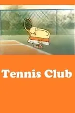 Poster de la película Tennis Club - Películas hoy en TV