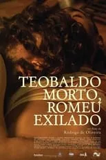 Película Teobaldo Morto, Romeu Exilado