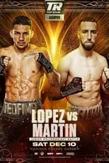 Película Teofimo Lopez vs. Sandor Martin