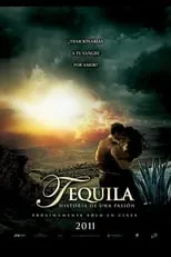 Jacques Legras en la película Tequila Historia De Una Pasion