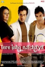 Película Tere Ishq Nachaya