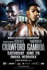 Película Terence Crawford vs. Yuriorkis Gamboa