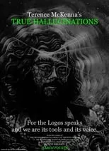 Poster de la película Terence McKenna's True Hallucinations - Películas hoy en TV