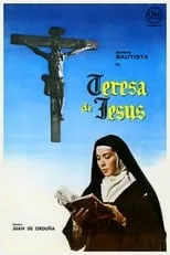 Aurora Bautista interpreta a Teresa de Ahumada (Teresa de Jesús) en Teresa de Jesus