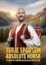 Terje Sporsem es  en Terje Sporsem: Absolute Norsk