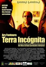 Ary Fontoura es  en Terra Incógnita