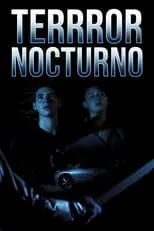 Héctor Montoya interpreta a  en Terror Nocturno