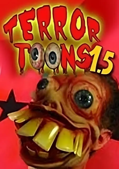 Póster de la película Terror Toons 1.5