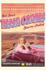 Tessa Coates es  en Tessa Coates: Get Your Tessa Coates You've Pulled