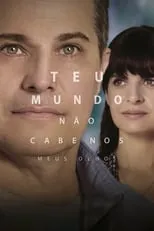 Película Teu Mundo Não Cabe Nos Meus Olhos