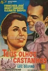 Película Teus Olhos Castanhos