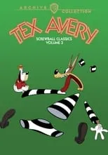 Poster de la película Tex Avery Screwball Classics: Volume 3 - Películas hoy en TV